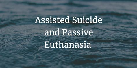 assisted suicide and euthanasia assisted suicide and euthanasia PDF