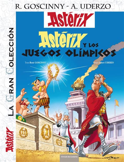 asterix y los juegos olimpicos la gran coleccion castellano a partir de 10 anos asterix la gran coleccion PDF