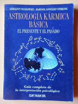 astrologia karmica basica el pasado y el presente volumen 1 Reader