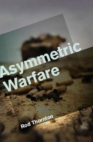 asymmetric warfare threat and response in the 21st century Kindle Editon