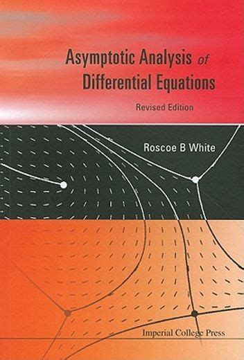 asymptotic analysis of differential equations PDF