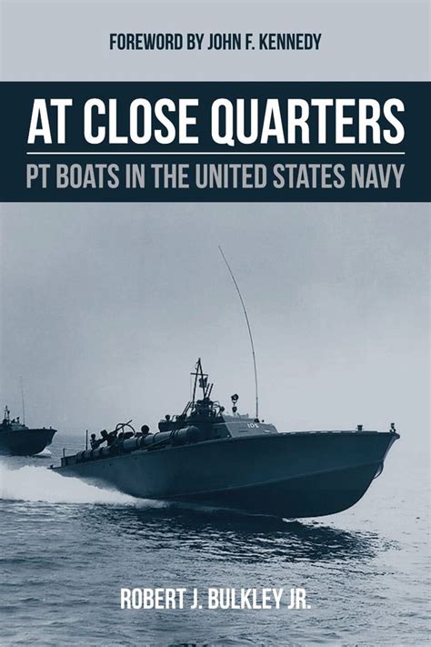 at close quarters pt boats in the united states navy Epub