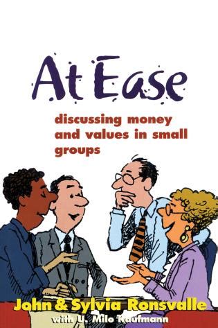 at ease discussing money and values in small groups Reader