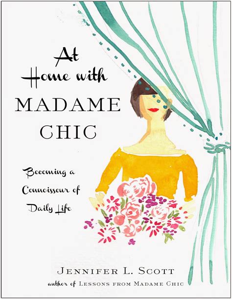 at home with madame chic becoming a connoisseur of daily life Reader