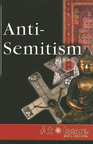 at issue religion series anti semitism Reader