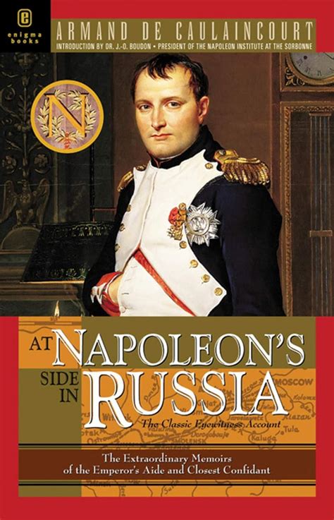 at napoleons side in russia the classic eyewitness account PDF