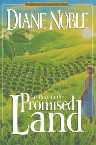 at play in the promised land california chronicles 3 PDF