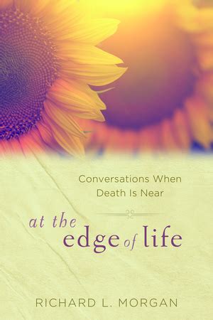 at the edge of life conversations when death is near Kindle Editon