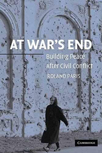 at wars end building peace after civil conflict Doc