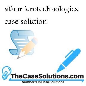 ath microtechnologies case answers Kindle Editon