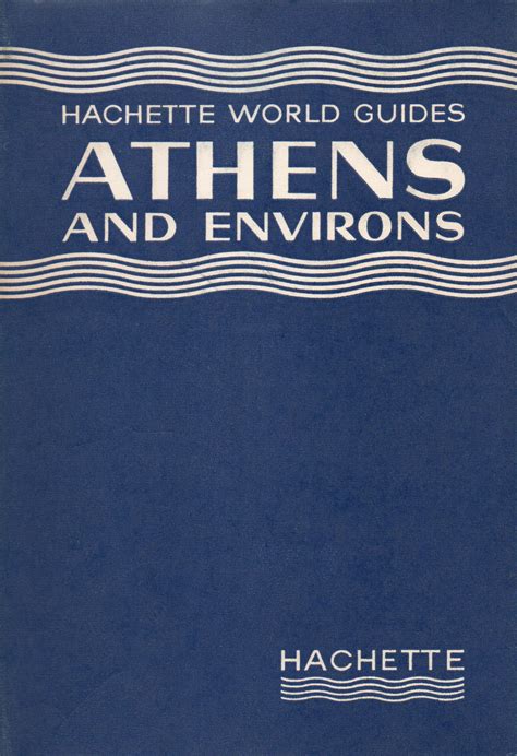 athens corinth mycenae delphi hachette world guides Epub