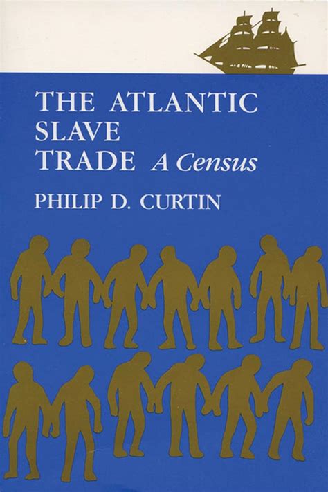 atlantic slave trade a census Kindle Editon