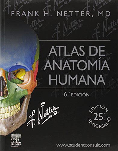 atlas de anatomia humana 6ª edicion studentconsult Reader