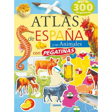 atlas de espana y sus animales atlas de animales con pegatina PDF