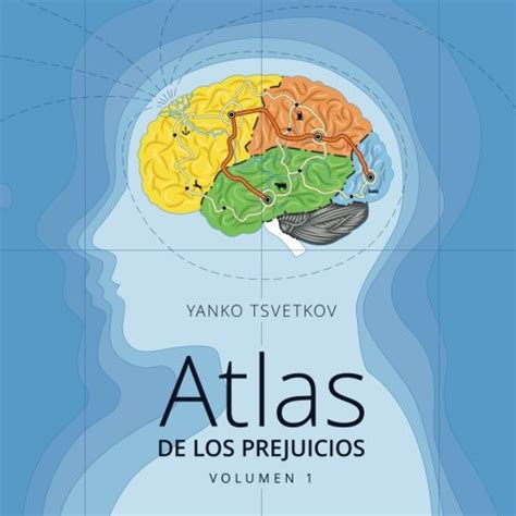 atlas de los prejuicios cartografia de los estereotipos volume 1 Reader