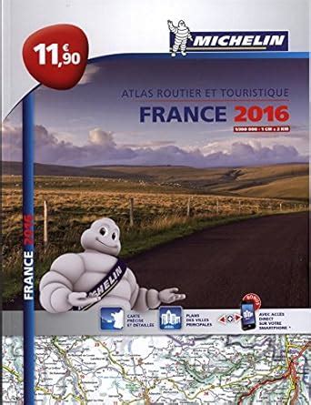 atlas france 2016lessentiel michelin collectif Reader