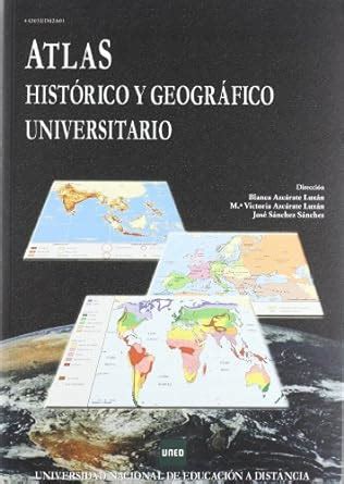atlas historico y geografico universitario unidad didactica Kindle Editon