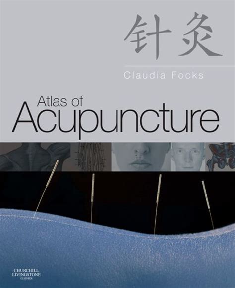 atlas of acupuncture by claudia focks Ebook PDF