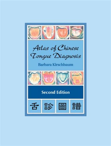 atlas of chinese tongue diagnosis 2nd edition Epub