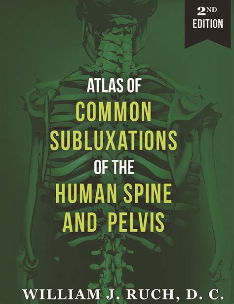 atlas of common subluxations of the human spine and pelvis Reader