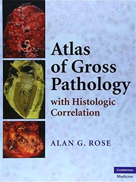 atlas of gross pathology with histologic correlation Reader