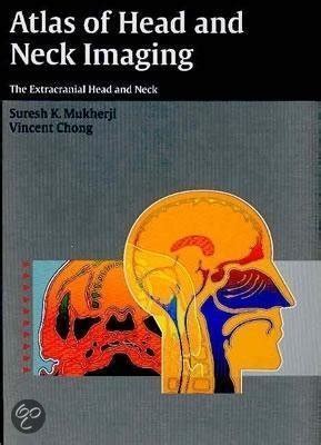atlas of head and neck imaging the extracranial head and neck Kindle Editon