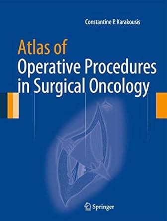 atlas of operative procedures in surgical oncology Kindle Editon