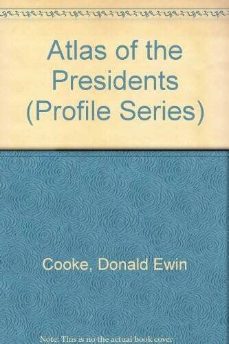 atlas of the presidents profile series Doc