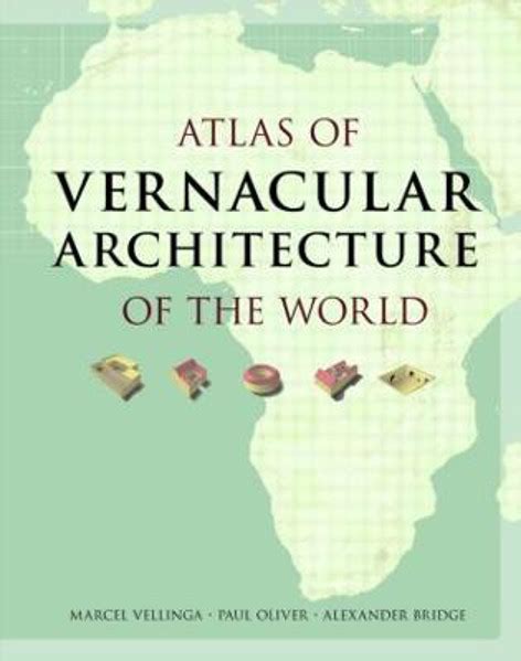 atlas of vernacular architecture of the world Doc