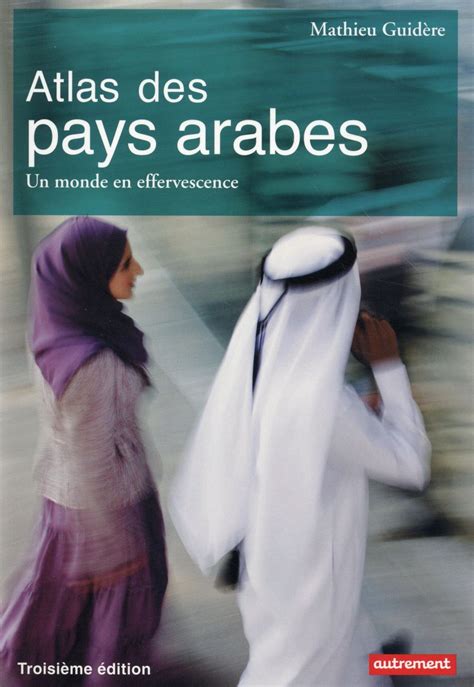 atlas pays arabes monde effervescence PDF