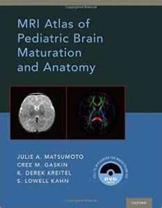 atlas pediatric brain maturation anatomy ebook Doc