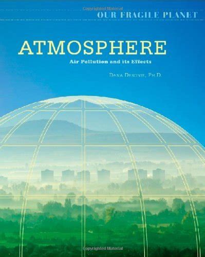 atmosphere air pollution and its effects our fragile planet PDF