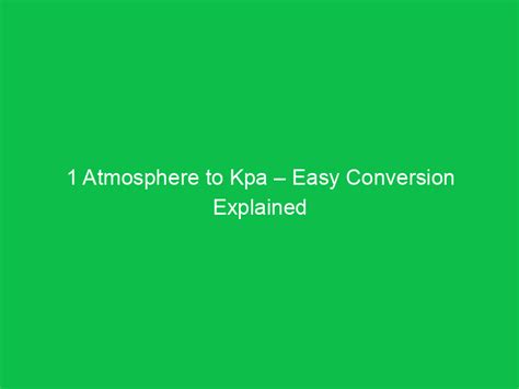 atmosphere to kpa conversion