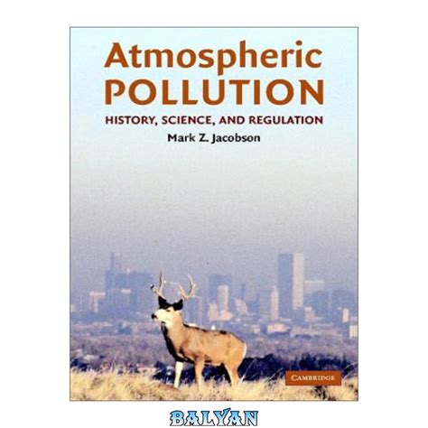 atmospheric pollution history science and regulation Doc
