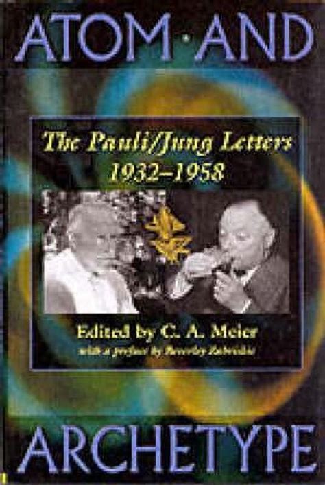 atom and archetype the pauli or jung letters 1932 1958 Doc
