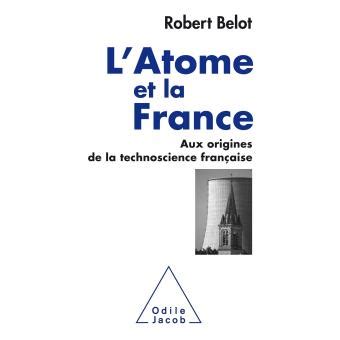 atome france origines technoscience fran aise ebook Kindle Editon