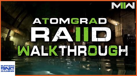 Atomgrad Raid Walkthrough
