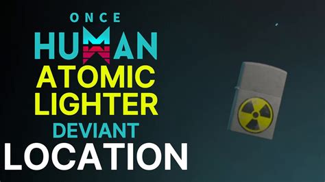 atomic lighter once human