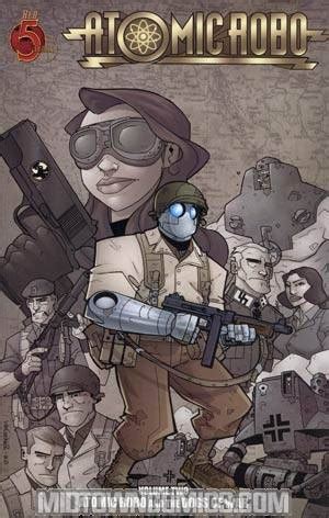 atomic robo volume 2 atomic robo and the dogs of war tp Reader