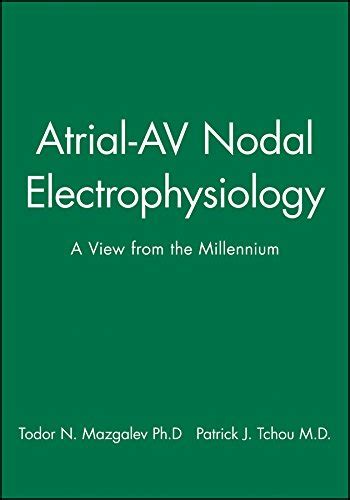atrialav nodal electrophysiology view Reader