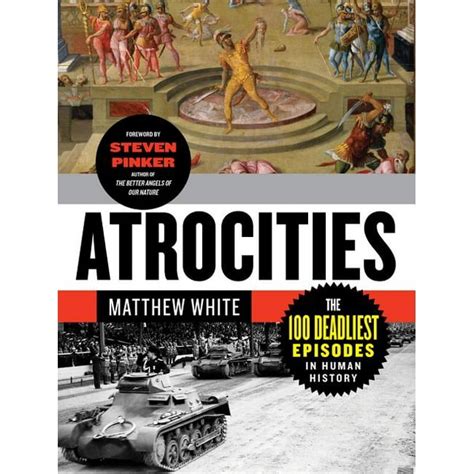 atrocities the 100 deadliest episodes in human history Kindle Editon