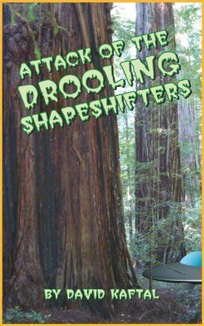 attack of drooling shapeshifters Epub