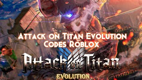 attack on titan evolution codes