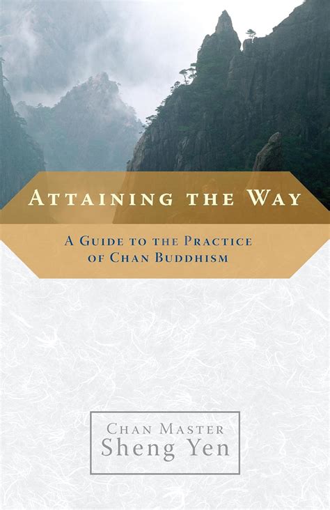 attaining the way a guide to the practice of chan buddhism Epub