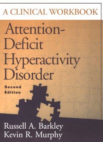 attention deficit hyperactivity disorder a clinical workbook second edition Kindle Editon