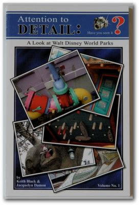 attention to detail a look at walt disney world attractions volume 2 Doc