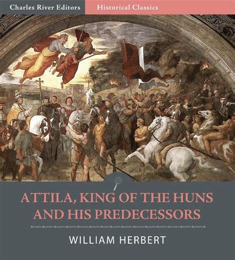 attila king huns his predecessors Epub