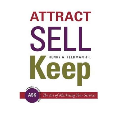 attract sell keep the art of marketing your services PDF