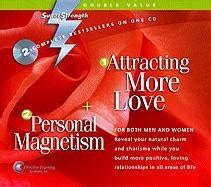 attracting more love personal magnetism super strength Kindle Editon
