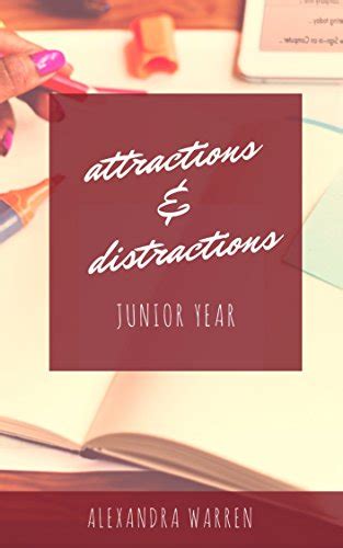 attractions and distractions junior year Epub